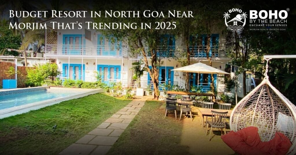Budget Resort in North Goa
