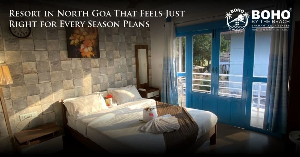 resort in North Goa
