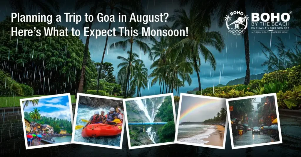 Goa in August